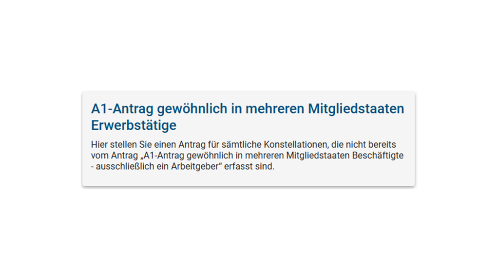 Vergrößerung des Bildes für Kachel "A1 Antrag gewöhnlich in mehreren Mitgliedstaaten Erwerbstätige".